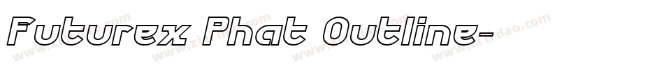 Futurex Phat Outline字体转换